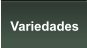 Variedades